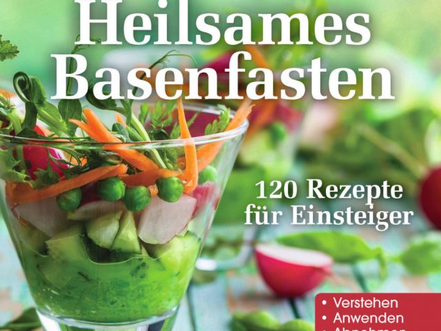 Buchcover Heilsames Basenfasten 120 Rezepte für Einsteiger
