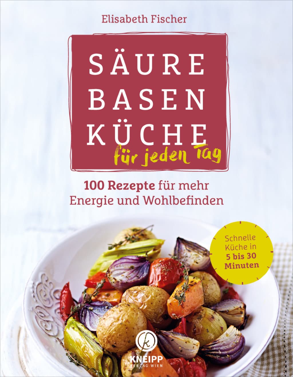 Säure Basen Küche für jeden Tag